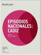 Episodios Nacionales: Cádiz