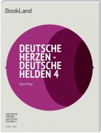 Deutsche Herzen - Deutsche Helden 4