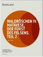 Waldroschen IV