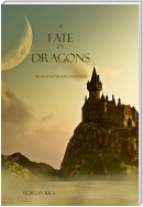 A Fate of Dragons