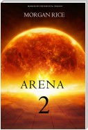 Arena Two