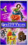 Tanya Grotter and the Throne of the Ancient One