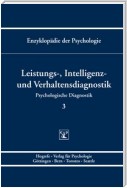 Themenbereich B: Methodologie und Methoden / Psychologische Diagnostik / Leistungs-, Intelligenz- und Verhaltensdiagnostik