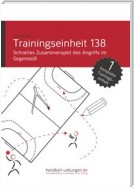 Schnelles Zusammenspiel des Angriffs im Gegenstoß (TE 138)