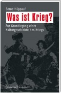 Was ist Krieg?