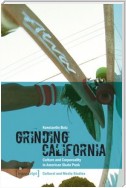 Grinding California