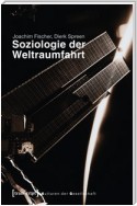 Soziologie der Weltraumfahrt