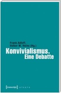 Konvivialismus. Eine Debatte