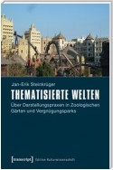 Thematisierte Welten