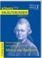 Minna von Barnhelm von Gotthold Ephraim Lessing. Textanalyse und Interpretation.