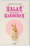 Salat muss durchs Kaninchen