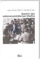 Arbeit in den nationalsozialistischen Ghettos