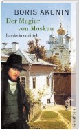 Der Magier von Moskau