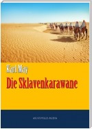 Die Sklavenkarawane