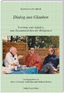 Reinhard von Kirchbach - Dialog aus Glauben