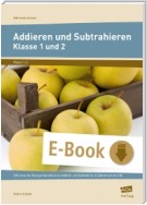 Addieren und Subtrahieren - Klasse 1 und 2