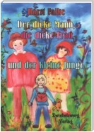 Der dicke Mann, die dicke Frau und der kleine Junge