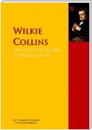 The Collected Works of Wilkie Collins
