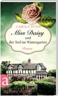 Miss Daisy und der Tod im Wintergarten