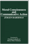 Moral Consciousness and Communicative Action