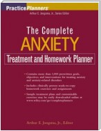 The Complete Anxiety Treatment and Homework Planner