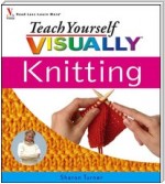 Teach Yourself VISUALLY Knitting