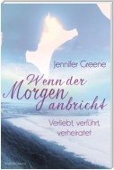 Verliebt, verführt, verheiratet