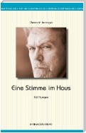 Eine Stimme im Haus