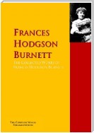 The Collected Works of Frances Hodgson Burnett