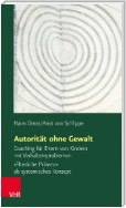 Autorität ohne Gewalt