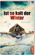 Ist so kalt der Winter