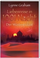 Der Wüstenpalast