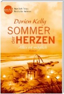 Sommer der Herzen: Alles ist möglich