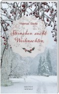 Sternchen sucht Weihnachten