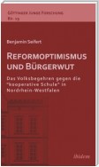 Reformoptimismus und Bürgerwut