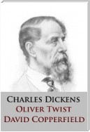 Oliver Twist / David Copperfield