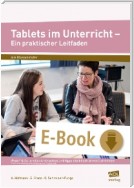 Tablets im Unterricht - Ein praktischer Leitfaden