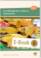 Grundfähigkeiten trainieren: Sachrechnen