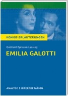 Emilia Galotti von Gotthold Ephraim Lessing. Textanalyse und Interpretation mit ausführlicher Inhaltsangabe und Abituraufgaben mit Lösungen.
