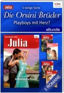 Die Orsini Brüder - Playboys mit Herz? (5-teilige Serie)