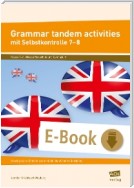 Grammar tandem activities mit Selbstkontrolle 7-8