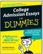 College Admission Essays For Dummies