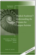"Radical Academia"? Understanding the Climates for Campus Activists