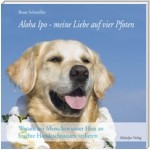 Aloha Ipo - meine Liebe auf vier Pfoten