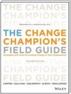 The Change Champion's Field Guide