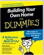 Building Your Own Home For Dummies