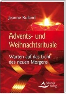 Advents- und Weihnachtsrituale