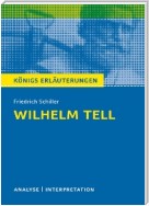 Willhelm Tell. Königs Erläuterungen.