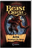 Beast Quest 3 - Arcta, Bezwinger der Berge