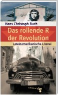 Das rollende R der Revolution